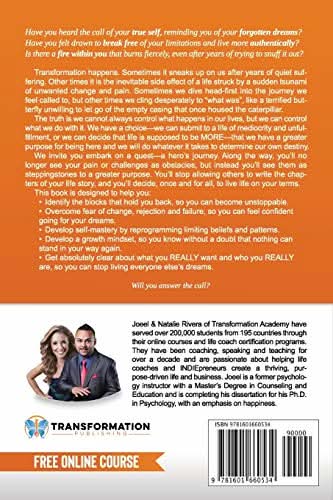 The Complete Guide to Total Transformation: Be the Hero of Your Own Life Story, Fulfill Your Purpose, Master Your Destiny - Transformation Academy