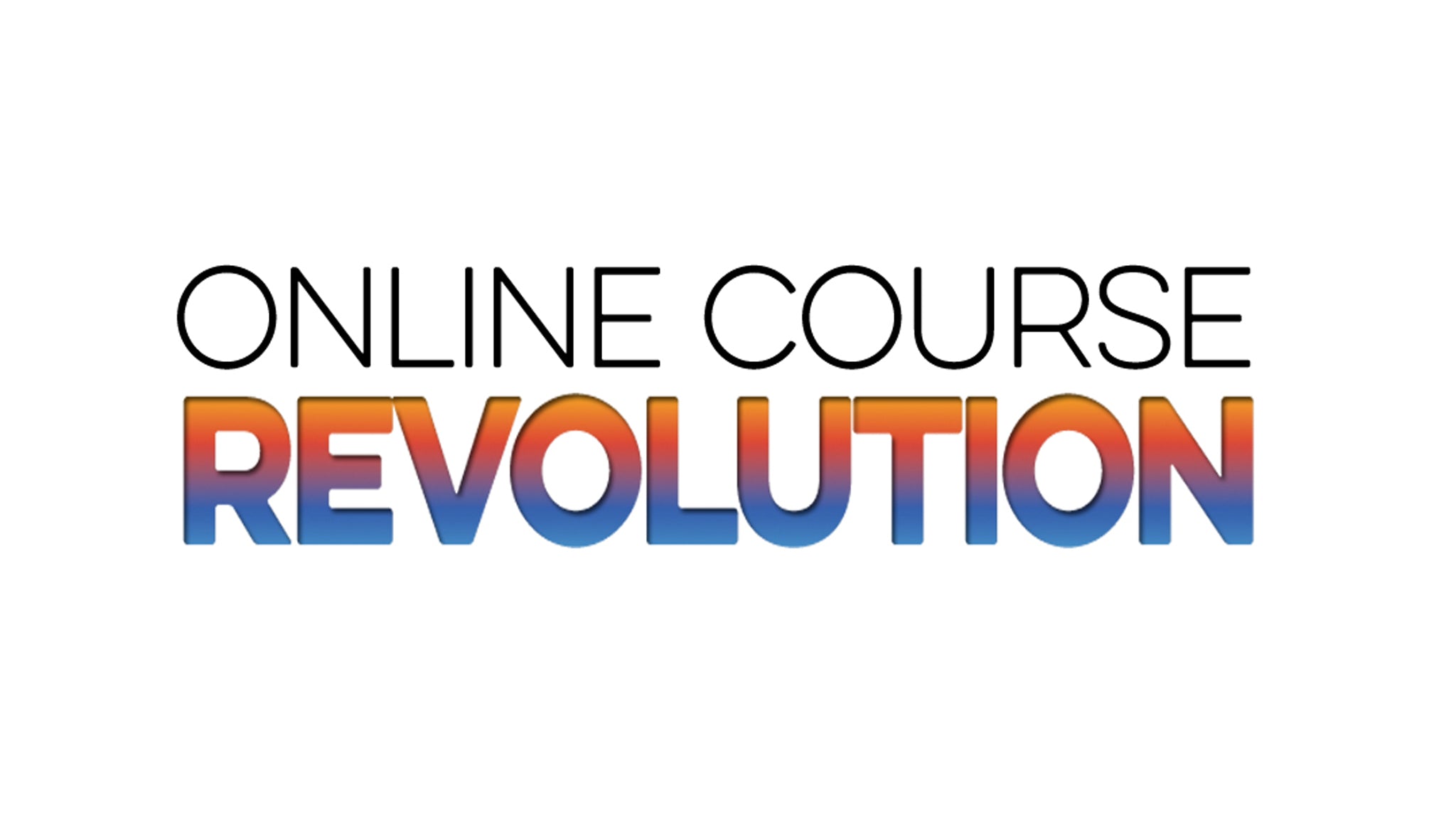Online Course Revolution